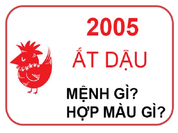 Sinh năm 2005 mệnh gì? Tuổi gì? Hợp màu nào?