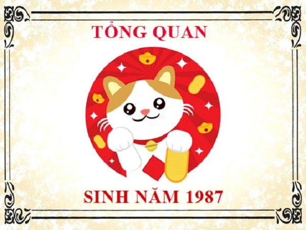 Sinh năm 1987 mệnh gì? Tuổi gì? hợp màu nào?