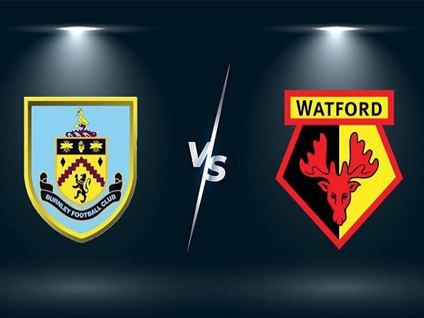 Nhận định Burnley vs Watford – 02h30 19/01, Ngoại hạng Anh