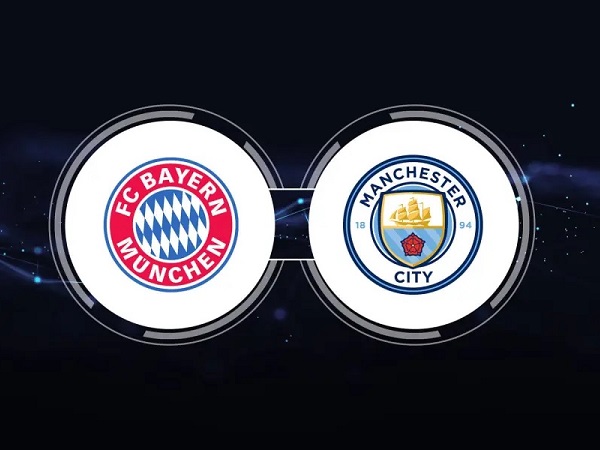 Nhận định Bayern Munich vs Man City – 02h00 20/04, Champions League