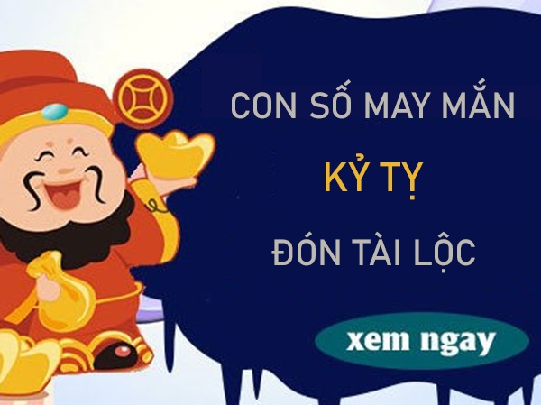 Con số may mắn tuổi Kỷ Tỵ thắp sáng con đường giàu sang