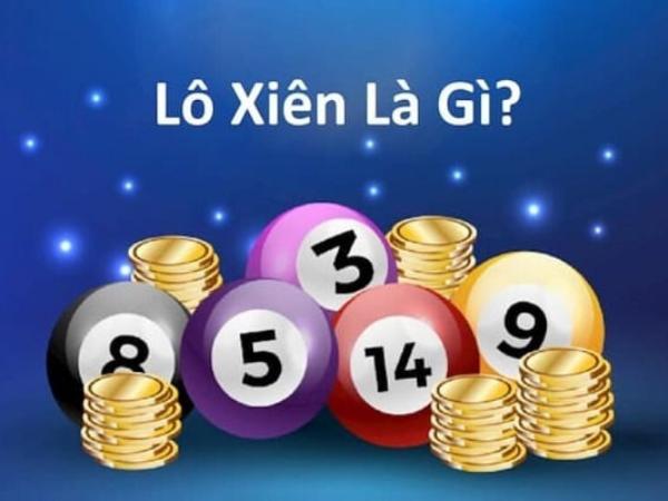 Lô xiên là gì?